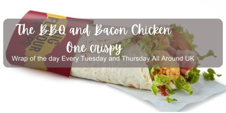 The BBQ and Bacon Chicken One Crispy – Wrap of the Day McDonalds